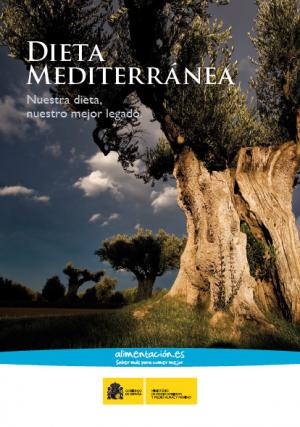 Dieta mediterránea. Nuestra dieta, nuestro legado
