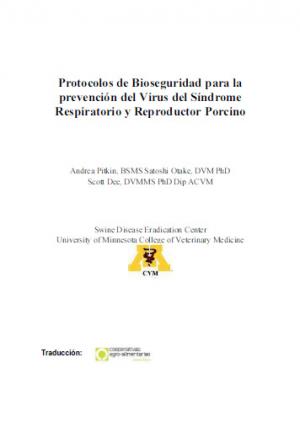 Protocolos de bioseguridad para la prevención del virus del síndrome respiratorio y reproductor porcino