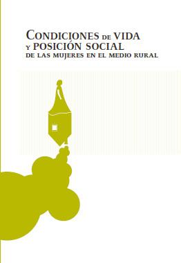 Condiciones de vida y posición social de las mujeres en el medio rural