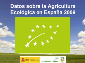 Datos sobre la agricultura ecológica en España 2009