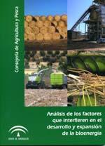 Documentación de Consejería: Análisis de los factores que interfieren en el desarrollo y expansión de la bioenergía