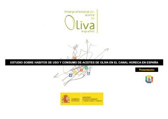 Estudio sobre hábitos de uso y consumo de aceites de oliva en el canal Horeca en España