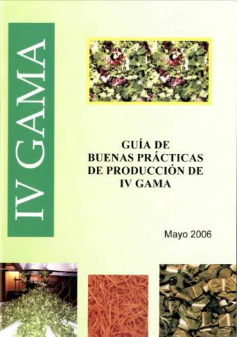 Guía de buenas prácticas de producción de IV gama