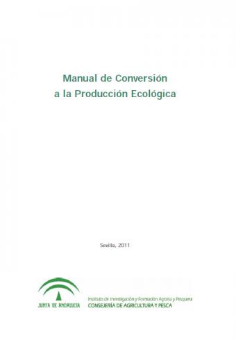 Manual de conversión a la producción ecológica