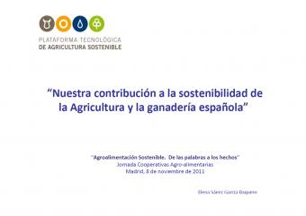 Nuestra contribución a la sostenibilidad de la agricultura y la ganadería española