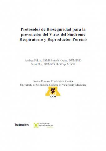 Protocolos de bioseguridad para la prevención del virus del síndrome respiratorio y reproductor porcino