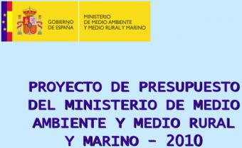 Proyecto de presupuesto del Ministerio de Medio Ambiente y Medio Rural y Marino. 2010